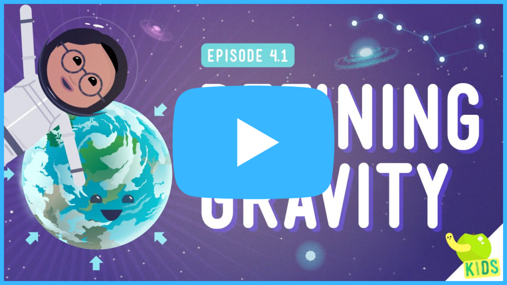 Crash Course Kids Physical Science Introduction to Gravity Complete Playlist