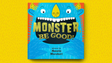 Monster, Be Good!
