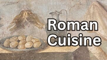 Ancient Roman Diet: A Culinary Journey Through History
