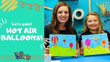 Hot Air Balloon Painting: A Fun and Educational STEAM Activity for Kids