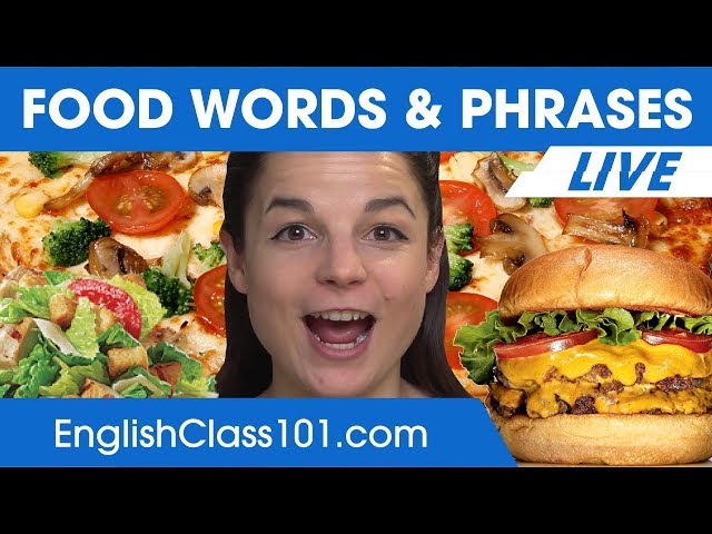 Essential English Food Words and Phrases SchoolTube