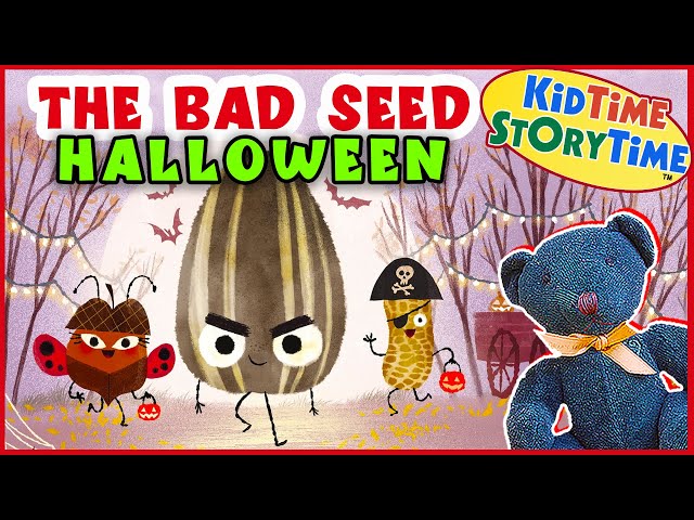 The Bad Seed Halloween Story: A Spooky Read Aloud for Kids | SchoolTube